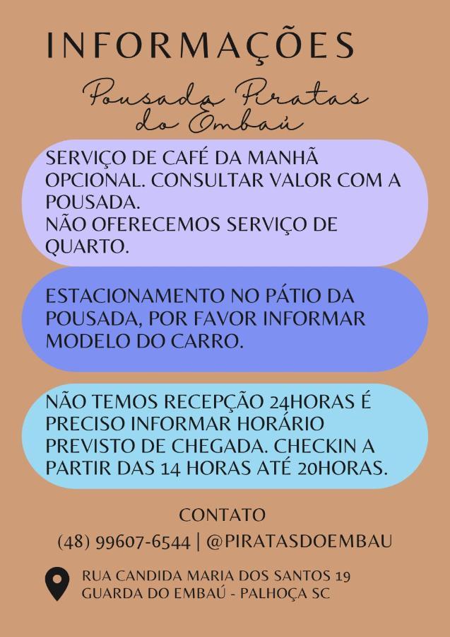 Pousada Piratas Do Embau Guarda do Embaú Exteriör bild